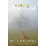 Walking in the Mist